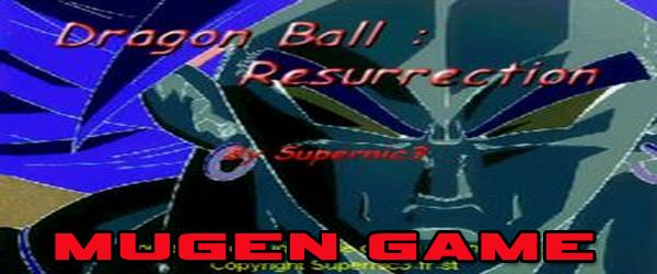 DragonBall Mugen Resurrection (Mugen)