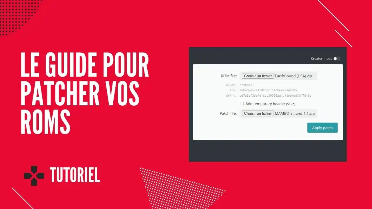Comment appliquer des patchs à vos ROMs et ISOs