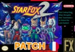 StarFox 2 (SNES) (Patch FR)