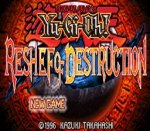 ROM YuGiOh&nbsp;! Reshef of Destruction