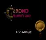 Chrono Trigger Prophet’s Guile (Hack) (Version FR) (SNES)