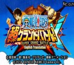 One Piece Super Grand Battle&nbsp;! X (Mod Citra) (English Translation) (3DS)
