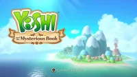Yoshi and the Mysterious Book&nbsp;: La soluce complète en vidéo
