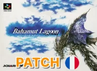 Bahamut Lagoon (Patch FR)