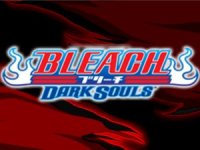 ROM Bleach Dark Souls