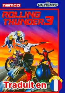 Rolling Thunder 3 (Traduit en FR)