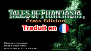 Tales of Phantasia Narikiri Dungeon X sur PSP traduit en FR&nbsp;!