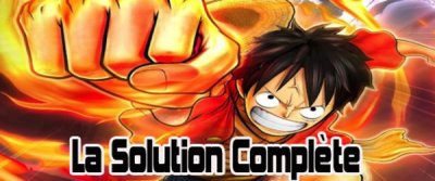 One Piece Pirate Warriors 2 (ps3)&nbsp;: La solution complète