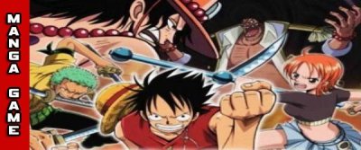 Manga Game #15 - One Piece Gear Spirit sur DS