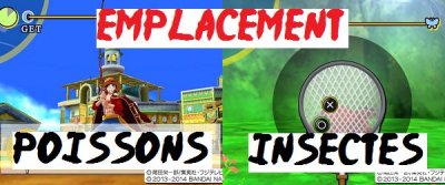 One Piece Unlimited World Red&nbsp;: Emplacements des Insectes, des Poissons et les Combos du musée